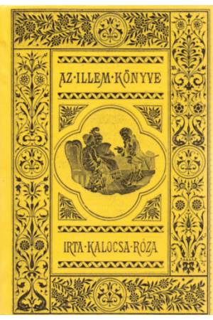 Az Illem Könyve - Kalocsa Róza