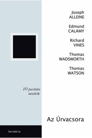 Az Úrvacsora - Thomas Watson