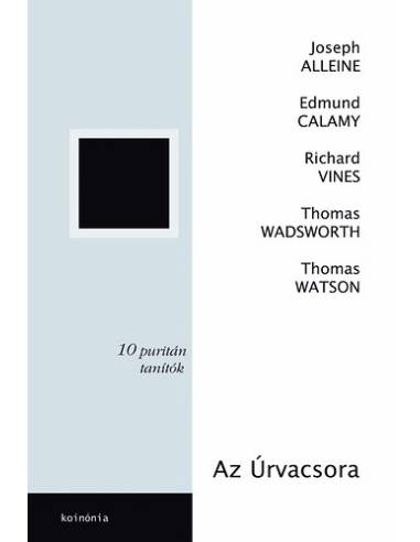 Az Úrvacsora - Thomas Watson