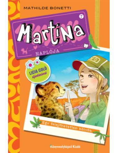 Martina naplója 7. -  Egy felejthetetlen kölyök