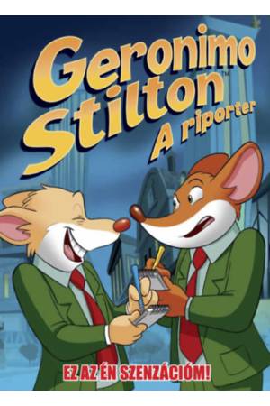 A riporter 2. - Ez az ÉN szenzációm!