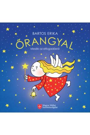 Őrangyal - Mesék az elfogadásról