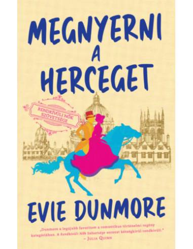 Megnyerni a herceget - Rendkívüli Nők Szövetsége