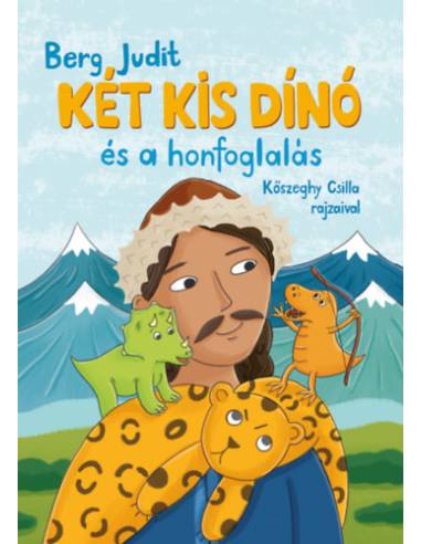 Két kis dínó és a honfoglalás