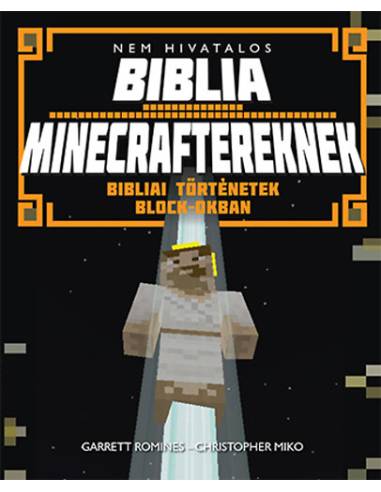 Nem hivatalos Biblia Minecraftereknek - Bibliai történetek block-okban