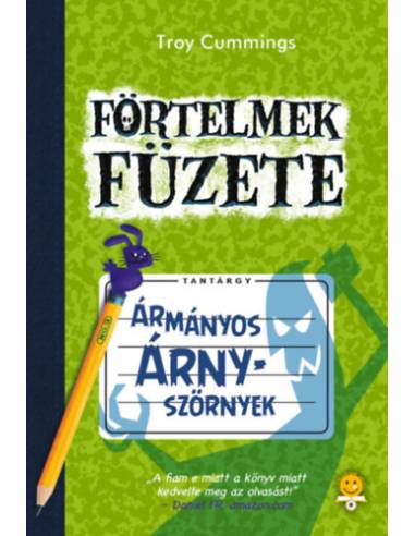 Ármányos árnyszörnyek - Förtelmek füzete 3.
