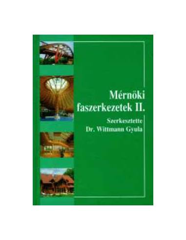 Mérnöki faszerkezetek II.