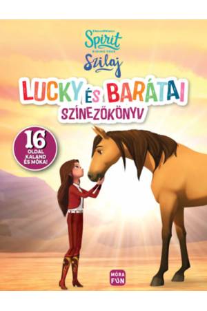 Szilaj - Lucky és barátai - Színezőkönyv