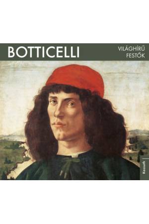 Világhírű festők - Botticelli