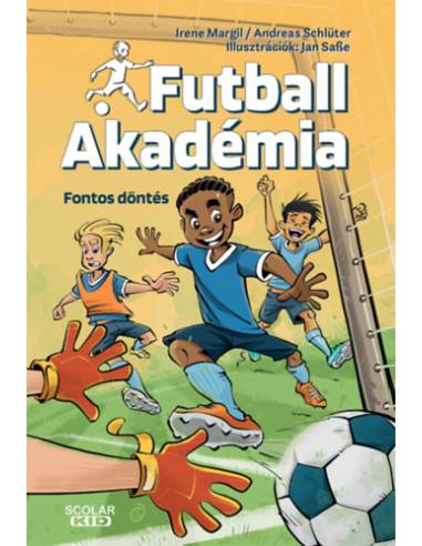 Fontos döntés - Futball Akadémia 1.