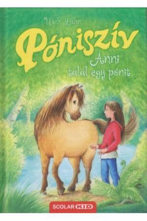 Póniszív 1. - Anni talál egy pónit