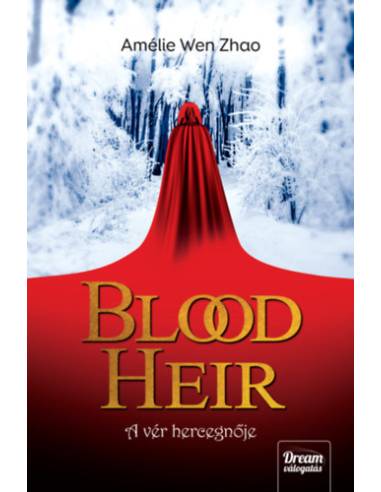 Blood Heir - A vér hercegnője