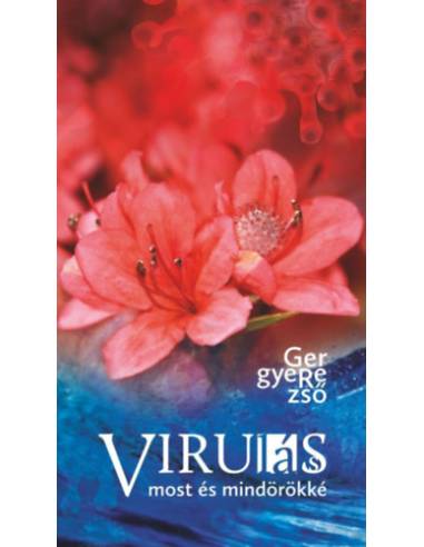 Viru(lás)s 2. - Most és mindörökké