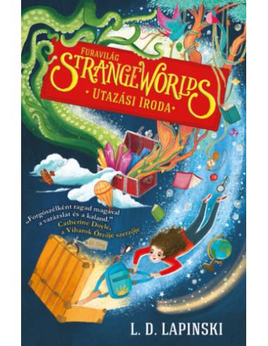 Strange Worlds - Furavilág Utazási Iroda