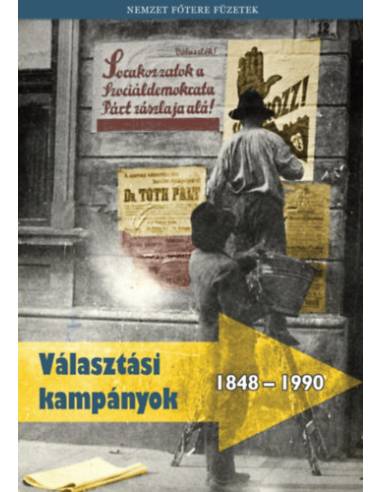 Választási kampányok 1848 - 1990