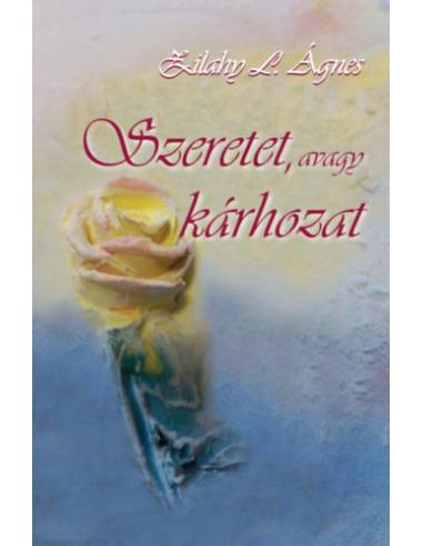 Szeretet, avagy kárhozat