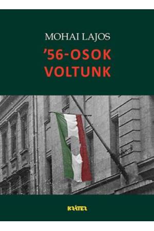 '56-osok voltunk