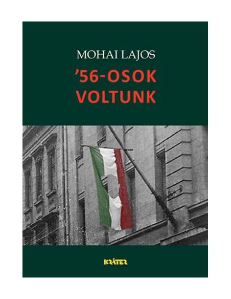 '56-osok voltunk