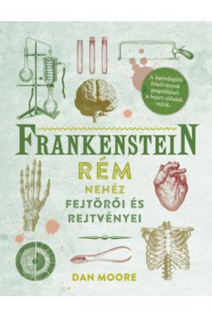 Frankenstein rém nehéz fejtörői és rejtvényei - Dan Moore