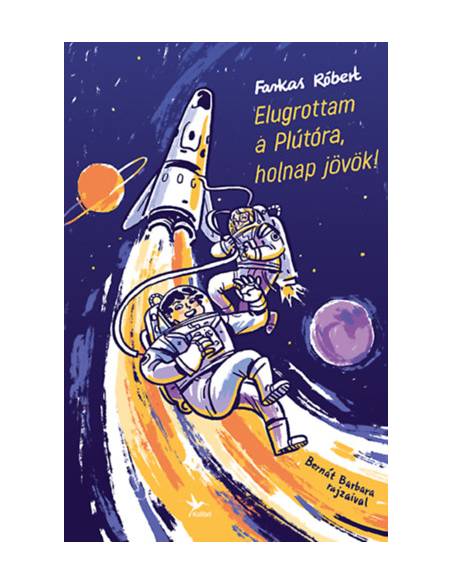 Elugrottam a Plútóra, holnap jövök!
