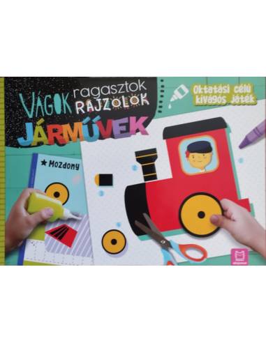 Vágok, ragasztok, rajzolok - Járművek