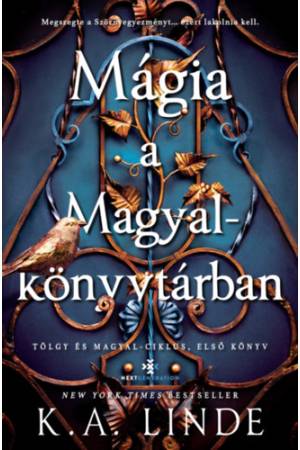 Mágia a Magyalkönyvtárban - (Különleges kiadás)