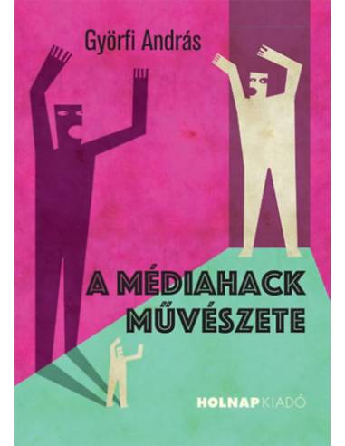 A médiahack művészete