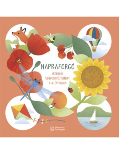 Napraforgó - Irodalmi szöveggyűjtemény 3-4. évfolyam