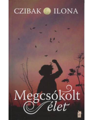 Megcsókolt élet