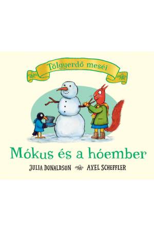 Mókus és a hóember - Tölgyerdő meséi