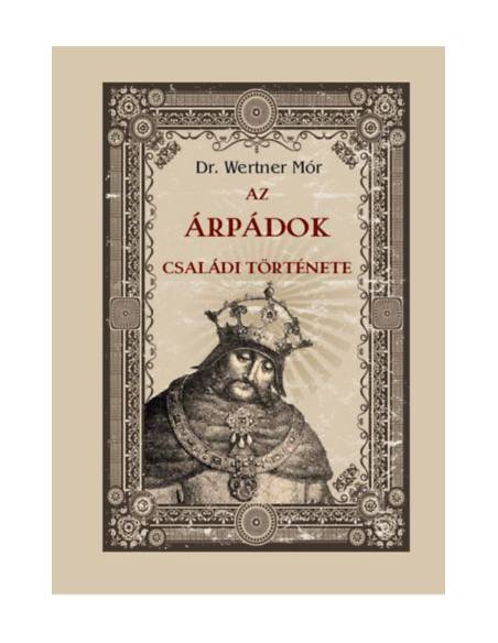 Az Árpádok családi története