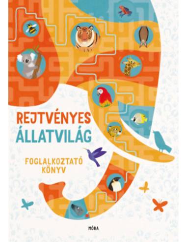 Rejtvényes állatvilág - Foglalkoztató könyv