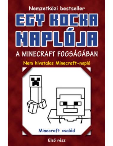 Egy kocka naplója 1. - A Minecraft fogságában