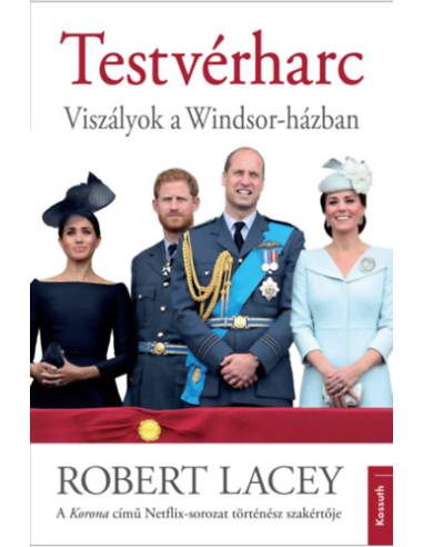 Testvérharc - Viszályok a Windsor-házban