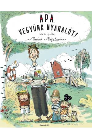 Apa, vegyünk nyaralót!