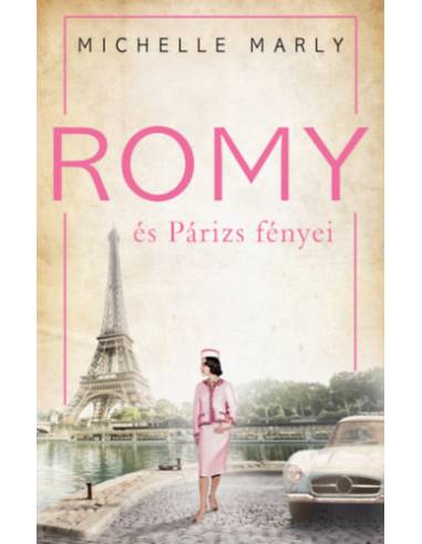 Romy és Párizs fényei