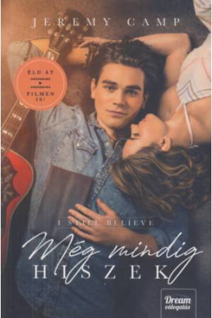 Még mindig hiszek - I Still Believe