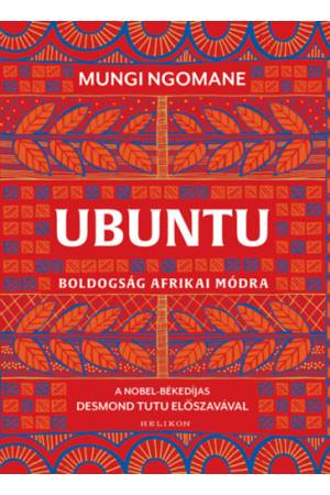 Ubuntu - Boldogság afrikai módra
