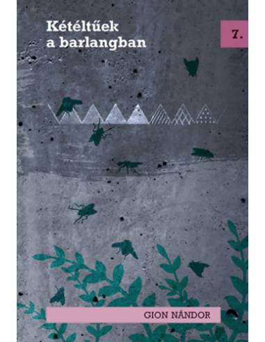 Kétéltűek a barlangban - Gion Nándor