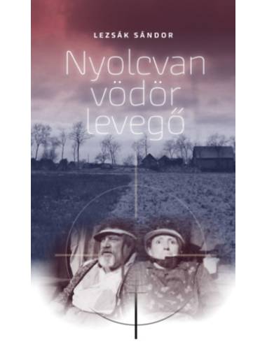 Nyolcvan vödör levegő - Tragikus komédia két részben