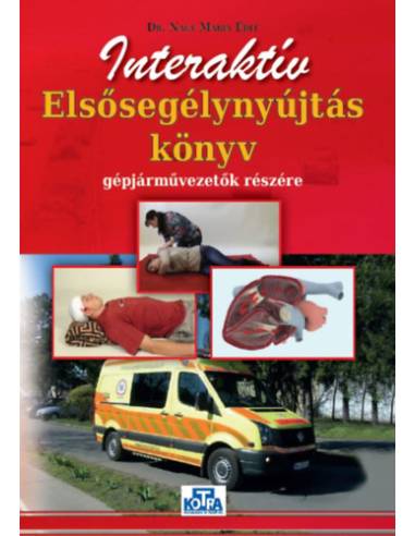 Interaktív Elsősegélynyújtás könyv gépjárművezetők részére