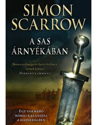 A sas árnyékában - Egy vakmerő római kalandjai a hadseregben