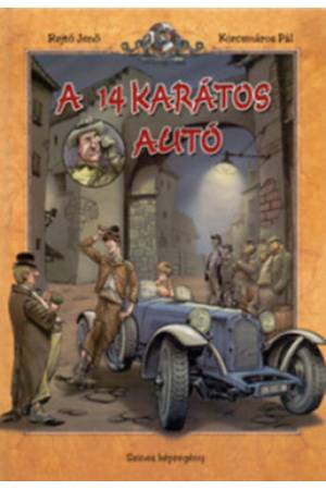 A 14 karátos autó - Rejtő Jenő, Korcsmáros Pál