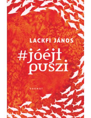 #Jóéjtpuszi