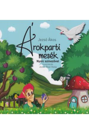 Árokparti mesék - Nyolc színezővel