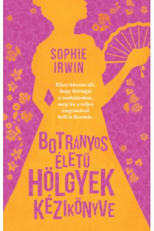 Botrányos életű hölgyek kézikönyve