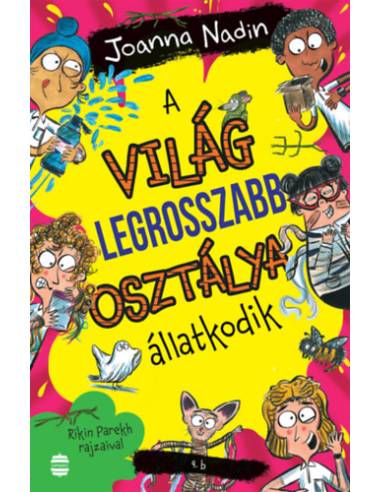 A világ legrosszabb osztálya állatkodik
