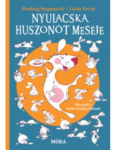 Nyulacska huszonöt meséje
