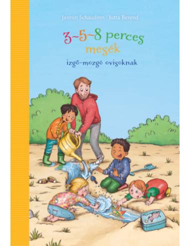3-5-8 perces mesék izgő-mozgó ovisoknak
