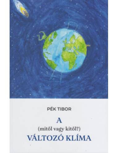 A (mitől, vagy kitől?) változó klíma